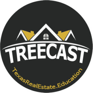 TREECAST from Texas Real Estate Education