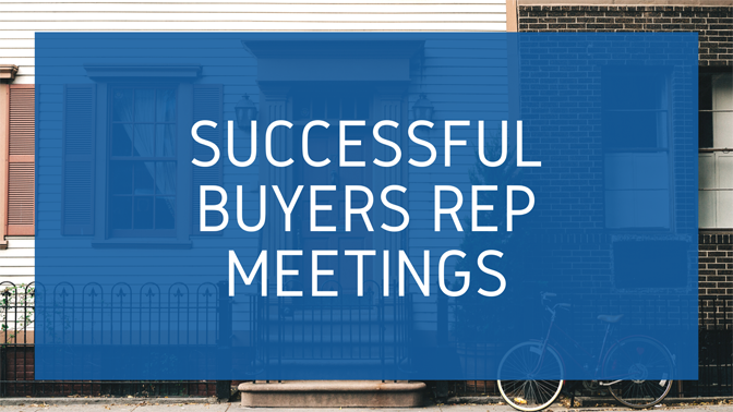 04-10-2024 • 9am-12pm • Successful Buyers Rep Meetings