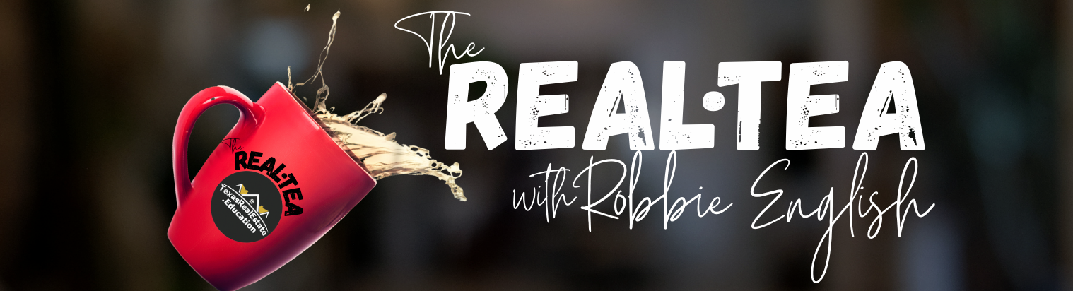 The REALTEA with Robbie English Podcast