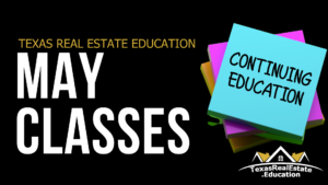 May Continuing Education Classes